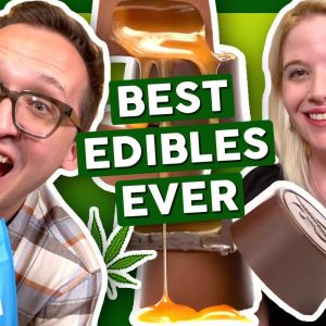 BEST EDIBLES OF 2022 🍫 Weed Caramels and Chips