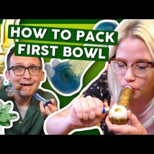 How to Pack a Bowl & Smoke a Weed Pipe 🔥