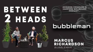 Between2Heads with Jameson Welbourn and Addison DeMoura - Episode 1: Marcus "Bubbleman" Richardson