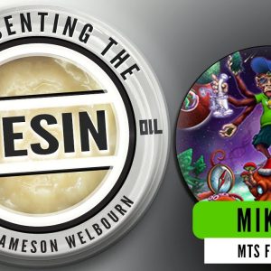MIKEY of MTS FARMS - EP07 - REPRESENTING the RESIN