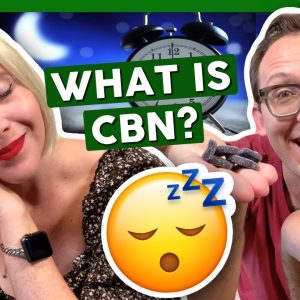 WHAT IS CBN? 😴 ft. STIIIZY CBN Edible