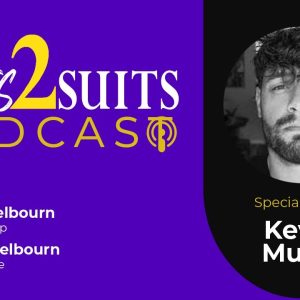 EP05 - Kevin Muise - ROOTS2SUITS