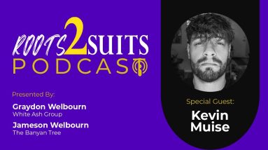 EP05 - Kevin Muise - ROOTS2SUITS