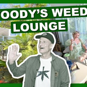 HOW COOL IS WOODY HARRELSON'S DISPENSARY? 🌿