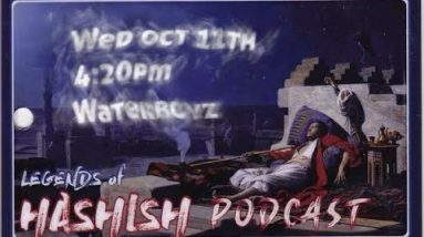 Legends of f Hashish podcast Ep 4