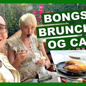 Brunch with Bongs at the Original Cannabis Cafe! 🍳🌿