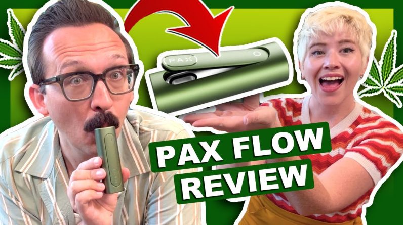 NEW PAX Flow Unboxing and Review 💨 Best model yet?